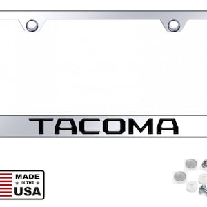 Toyota Tacoma Laser Engraved Mirror Stainless Steel License Plate Frame including Hardware