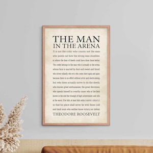The Man in the Arena Framed Print: Theodore Roosevelt Quote