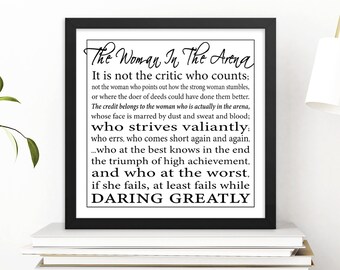 Daring Greatly Quote, condensed version - The Woman in the Arena Framed Print - Theodore Roosevelt Speech, paraphrased - Inspirational Gift