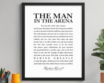 The Man in the Arena Printable Quote by Theodore Roosevelt - Daring Greatly Digital Print - INSTANT DOWNLOAD - Home and Office Wall Art