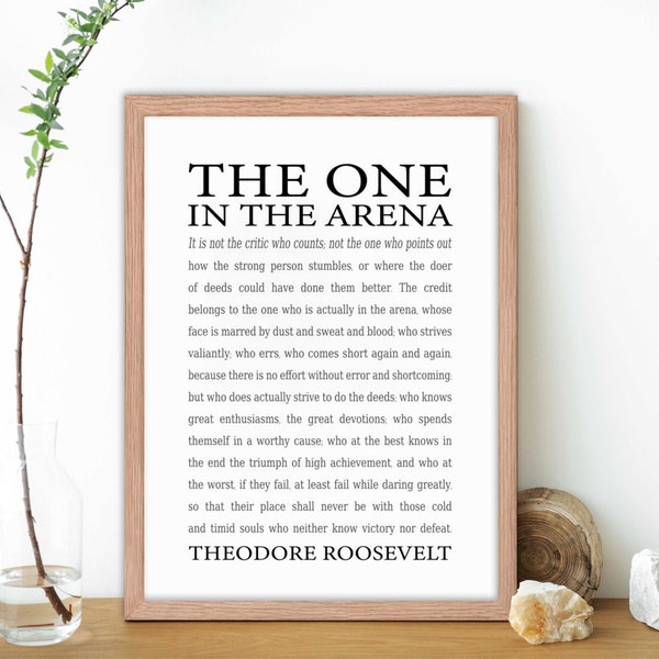 The One in the Arena Framed, Theodore Roosevelt Quote, Inspirational Quote Print, Home Office Decor, Home Decor Gift for Her, Daring Greatly