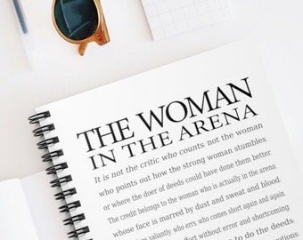 Woman in the Arena Journal, Daring Greatly Quote by Theodore Roosevelt, Inspirational Gift, Motivational Journal for Woman Entrepreneur