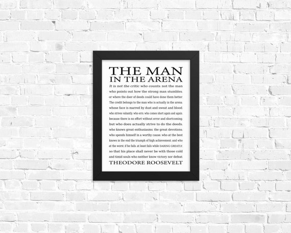 The Man in the Arena Printable Quote by Theodore Roosevelt | Etsy