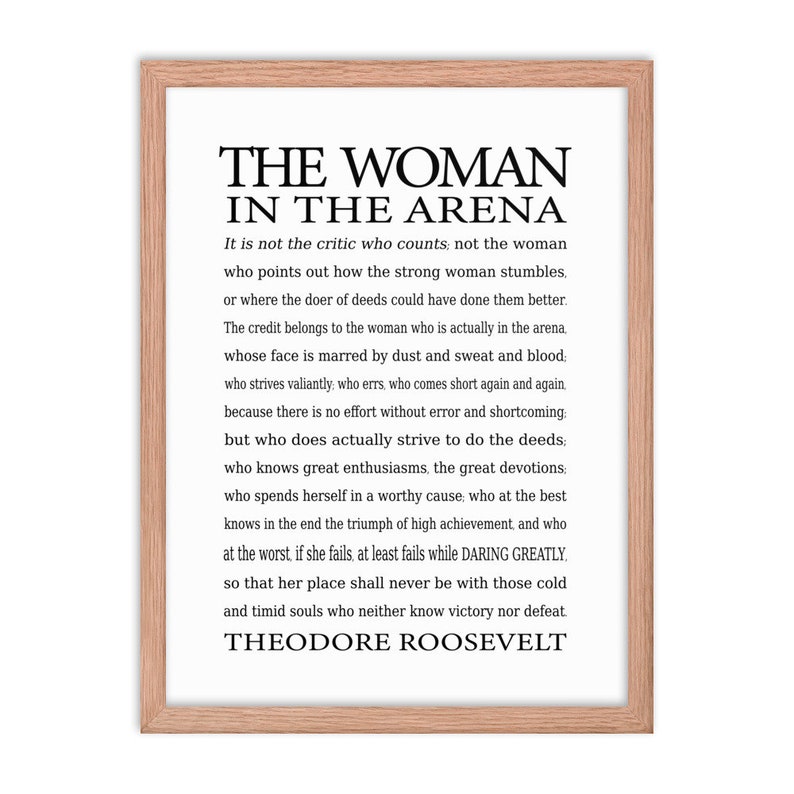 The Woman in the Arena Printable Quote INSTANT DOWNLOAD Daring Greatly Speech by Theodore Roosevelt, Paraphrased to Empower Strong Women image 4