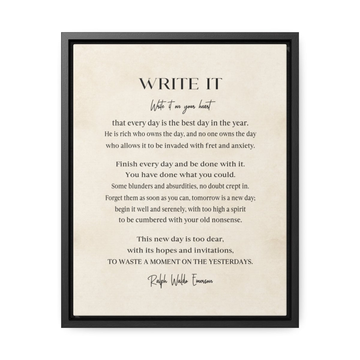 Write It on Your Heart Poem by Ralph Waldo Emerson on Framed Canvas ...
