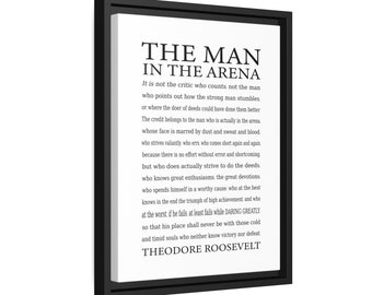 The Man in the Arena gerahmte Leinwand - Daring Greatly Zitat von Theodore Roosevelt