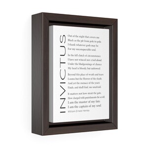 Invictus Poem on Framed Canvas by William Ernest Henley, Inspirational Wall Art, Empowering Gifts for Colleague's Job Promotion, Son or Daughter's College Graduation and more - 8x10 10x10, square or vertical