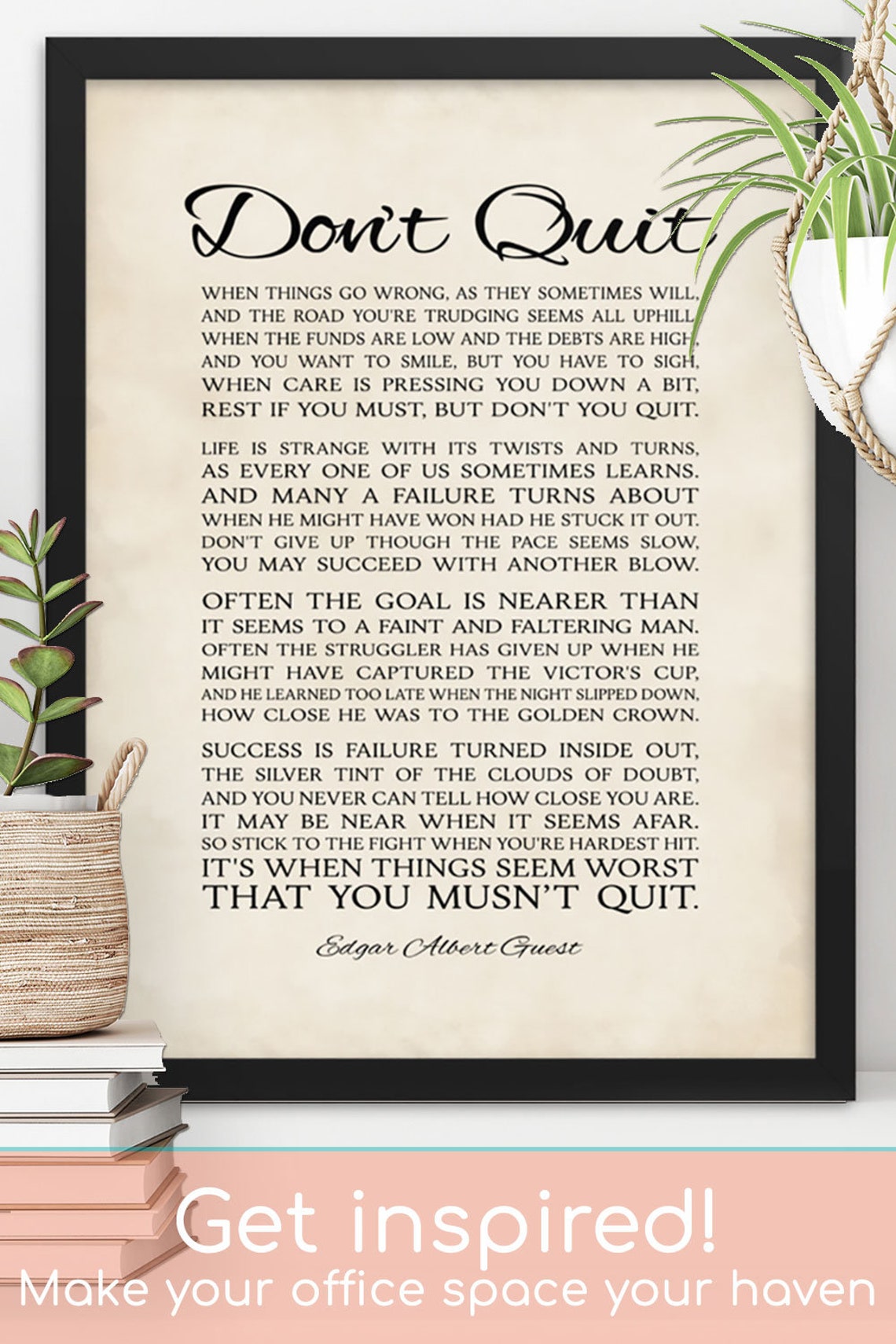 Don't Quit Art Print, Poem by Edgar Guest, Unframed Inspirational Quote ...