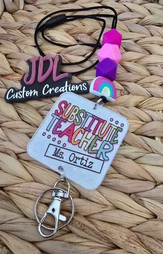 Substitute Teacher Lanyard: Teacher Lanyard, Trendy Lanyard, Cute Lanyard, Custom Lanyard -Personalized Acrylic Resin Lanyard Badge