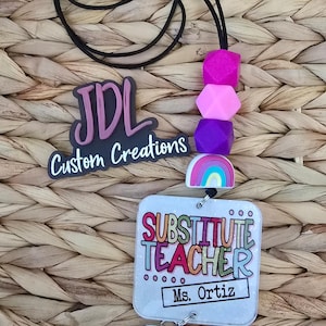 Substitute Teacher Lanyard: Teacher Lanyard, Trendy Lanyard, Cute Lanyard, Custom Lanyard -Personalized Acrylic Resin Lanyard Badge image 2