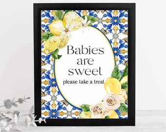 Lemon Babies are sweet sign Positano Blue tiles citrus baby shower sign printable, Mediterranean Italian Amalfi Baby shower decor