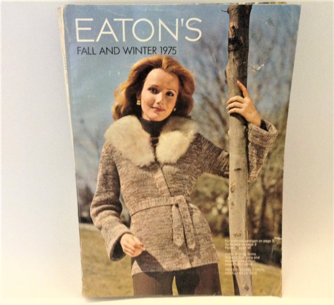 Vintage Eatons Catalog Fall and Winter 1975 Retro Fashion Decor