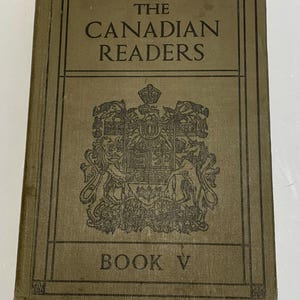 Livre scolaire vintage 1931 The Canadian Readers Book V Canadian Fifth Reader prose et poésie
