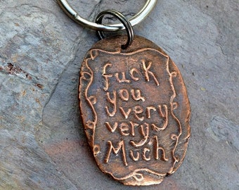 Fuck you very very much key chain