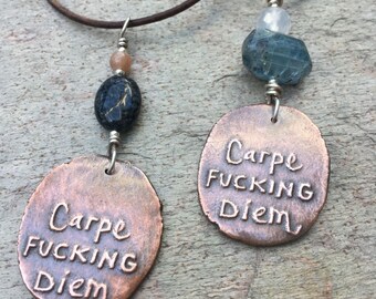 Carpe Fucking Diem necklace