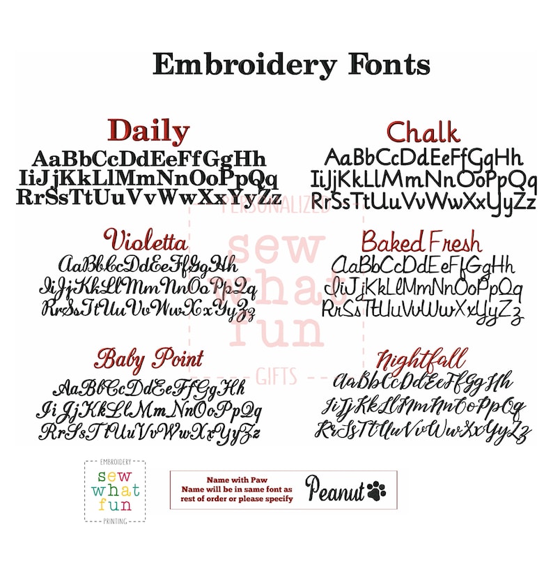 May include: A chart of embroidery fonts with the names "Daily", "Chalk", "Violetta", "Baked Fresh", "Baby Point", "Nightfall", and "Peanut". Each font name is displayed in the corresponding font style.
