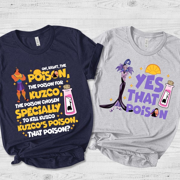 The Emperor's New Groove Shirt, Oh Right The Poison, Kronk Tee, Disney Villains Matching Tee, Best Friend Tee, Disney Couple Tee C-11012326