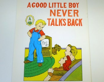 School Poster, A Good Little Boy Never Talks Back, Vintage Childrens Illustration 1957, Good Manners Poster