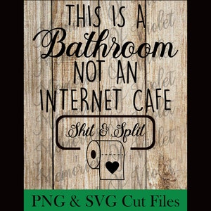 Badkamer niet een internetcafé SVG & PNG gesneden bestand