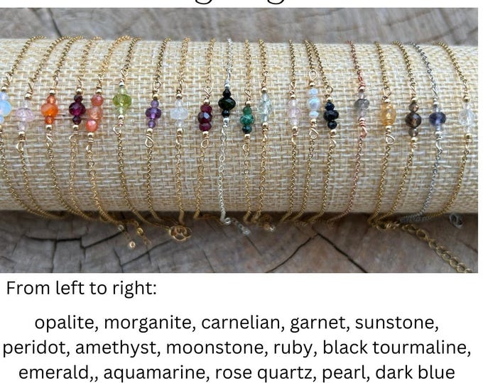 Dainty birthstone gemstone bracelet. Gold filled/sterling. Ruby, emerald, aquamarine, moonstone, amethyst,  sapphire, peridot