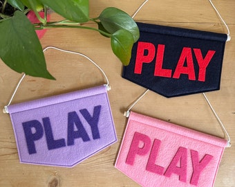 PLAY Banner Decoration - Custom Felt Wall Hanging Pennant Flag - Kid’s Room & Nursery Decor - Personalised Word Sign For Gallery Walls