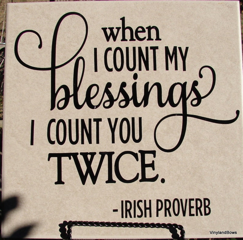 Top 101+ Images when i count my blessings i count you twice quotes Superb
