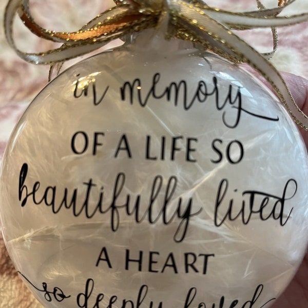 In Memory Of A Life So Beautifully Lived A Heart So Deeply Loved Glass Christmas Ornament with Feathers Condolence Gift Sympathy Memorial