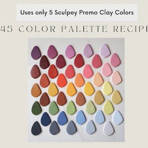 Polymer Clay Color Recipes | Sculpey Premo | Sculpey Souffle | Polymer Clay Color Mixing | Polymer Clay Tutorial | Digital Download |