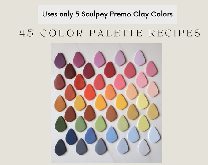 Polymer Clay Color Recipes | Sculpey Premo | Sculpey Souffle | Polymer Clay Color Mixing | Polymer Clay Tutorial | Digital Download |