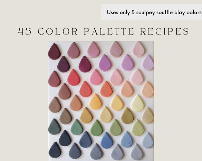 Polymer Clay Color Recipes | Sculpey Souffle | Sculpey Premo | Polymer Clay Color Mixing | Polymer Clay Tutorial | Digital Download |