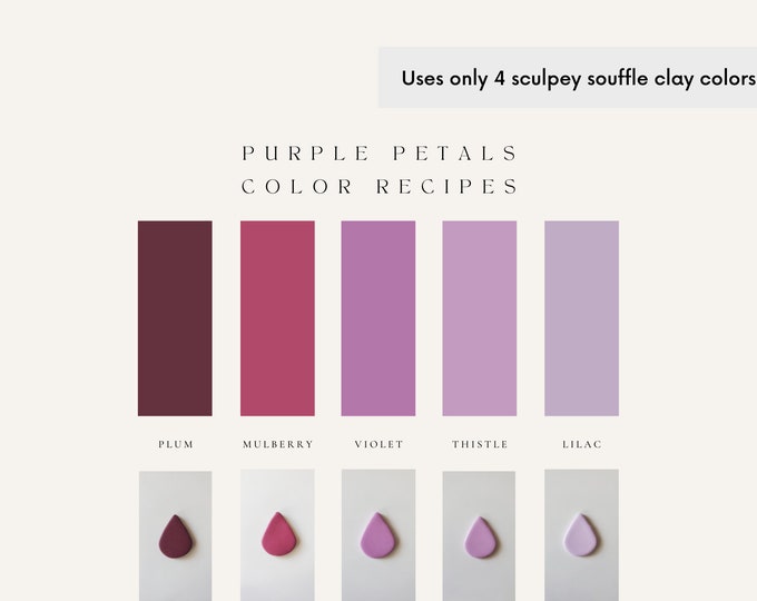 Polymer Clay Color Recipes | Sculpey Souffle | Sculpey Premo | Polymer Clay Color Mixing | Polymer Clay Tutorial | Digital Download |