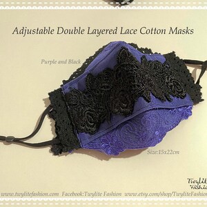 May include: Purple and black double layered lace cotton face mask with adjustable straps. Size: 15x22 inches.