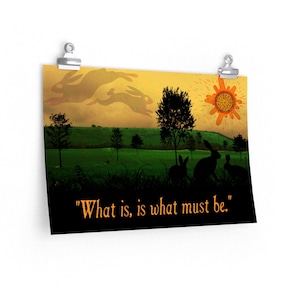 What Is, Is What Must Be Watership Down Poster