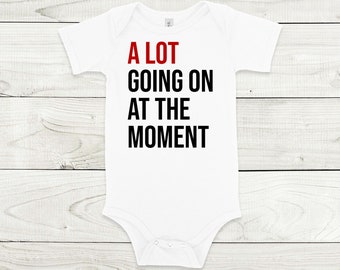 A Lot Going On At The Moment, A Lot Going On At The Moment Baby, Concert Baby Tees, Baby Gift, Baby Gifts, Baby Clothes, Baby Outfit, Baby