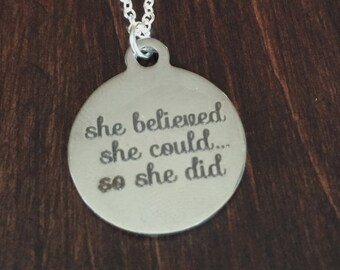 She Believed She Could So She Did, She Believed She Could So She Did Necklace, She Believed Necklace, She Believed, Silver Necklace, Believe