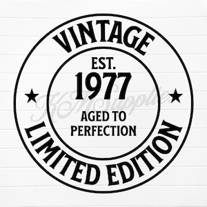 1977 svg, 1977 png, 1977 clipart, 1977 clip art, est 1977 svg, est 1977 png, born in 1977 png, born in 1977 svg, 1977 birthday gift, 1977