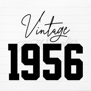 vintage 1956, vintage 1956 svg, vintage 1956 png, 1956 vintage, 1956 vintage svg, 1956 vintage png, 1956 birthday svg, 1956 birthday png