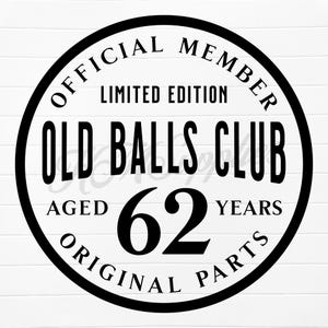 62nd birthday svg, 62nd birthday png, 62nd birthday, 62nd bday, 62 birthday svg, 62 birthday png, 62 bday, 62nd birthday digital download