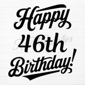 46歳の誕生日のSVG、46歳の誕生日のPNG、46歳の誕生日、46歳の誕生日のSVG、46歳の誕生日のPNG、46歳の誕生日のSVG、46歳の誕生日のデジタルダウンロード、46歳