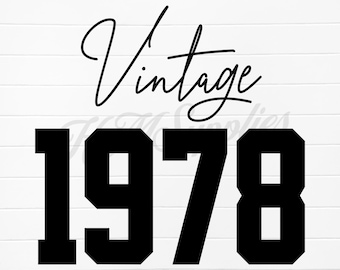 1978 Birthday SVG | Vintage 1978 SVG Clipart | Vintage 1978 Cut