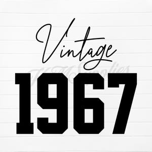vintage 1967, vintage 1967 svg, vintage 1967 png, 1967 vintage, 1967 vintage svg, 1967 vintage png, 1967 birthday svg, 1967 birthday png