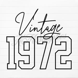 vintage 1972, vintage 1972 svg, vintage 1972 png, 1972 vintage, 1972 vintage svg, 1972 vintage png, 1972 birthday svg, 1972 birthday png