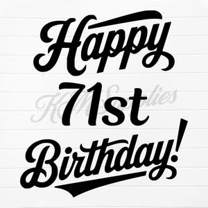 happy 71st birthday, 71st birthday svg, 71st birthday png, 71st birthday, 71st bday, 71 birthday svg, 71st birthday digital download, 71st