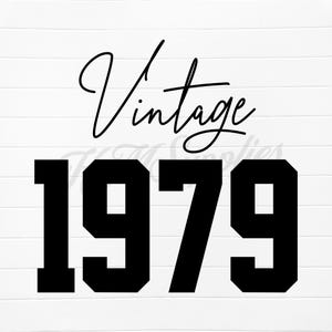 vintage 1979, vintage 1979 svg, vintage 1979 png, 1979 vintage, 1979 vintage svg, 1979 vintage png, 1979 birthday svg, 1979 birthday png