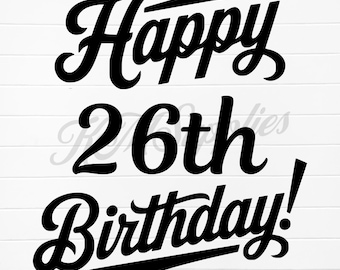 26歳の誕生日サインセット、26周年おめでとう、こんにちは26歳、26歳の