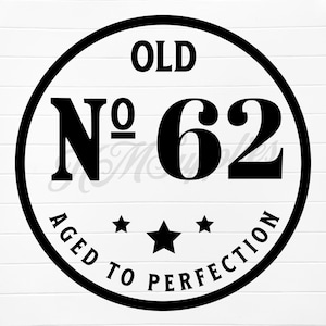 62nd birthday svg, 62nd birthday png, 62nd birthday, 62nd bday, 62 birthday svg, 62 birthday png, 62 bday, 62nd birthday digital download