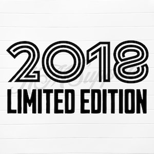 2018 svg png, 2018 limited edition svg, 2018 limited edition png, 2018 limited edition, limited edition 2018 png, limited edition 2018 svg