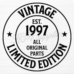 1997 svg, 1997 png, 1997 clipart, 1997 clip art, est 1997 svg, est 1997 png, born in 1997 png, born in 1997 svg, 1997 birthday gift, 1997