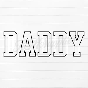 daddy svg, daddy svg png, daddy png, daddy png designs, daddy png files, daddy digital downloads, svg daddy, png daddy, daddy outline, daddy