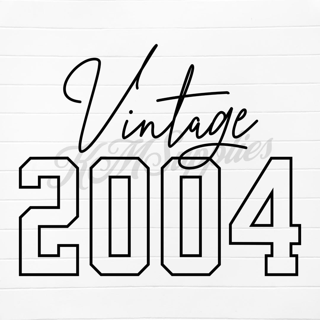 Vintage 2004, Vintage 2004 Svg, Vintage 2004 Png, 2004 Vintage, 2004 ...